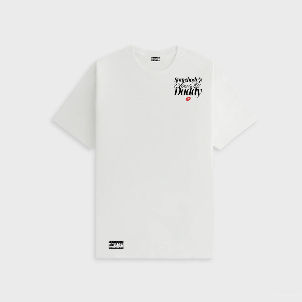 Somebody's Fine A** Daddy TEE