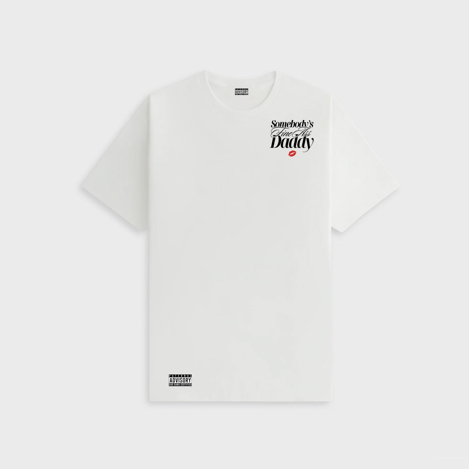 Somebody's Fine A** Daddy TEE